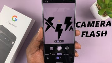 Google Pixel 8 / Pixel 8 Pro: How To Turn Camera Flash ON / OFF