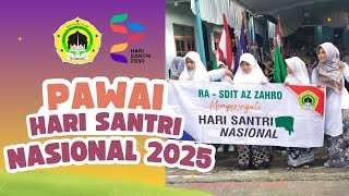 HIGHLIGHT: Pawai RA SD IT Az Zahro Hari Santri 22 October 2025