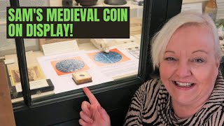 Lyme Regis Museum: Sam's medieval coin on display!