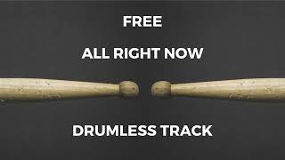 Free - All Right Now (drumless)