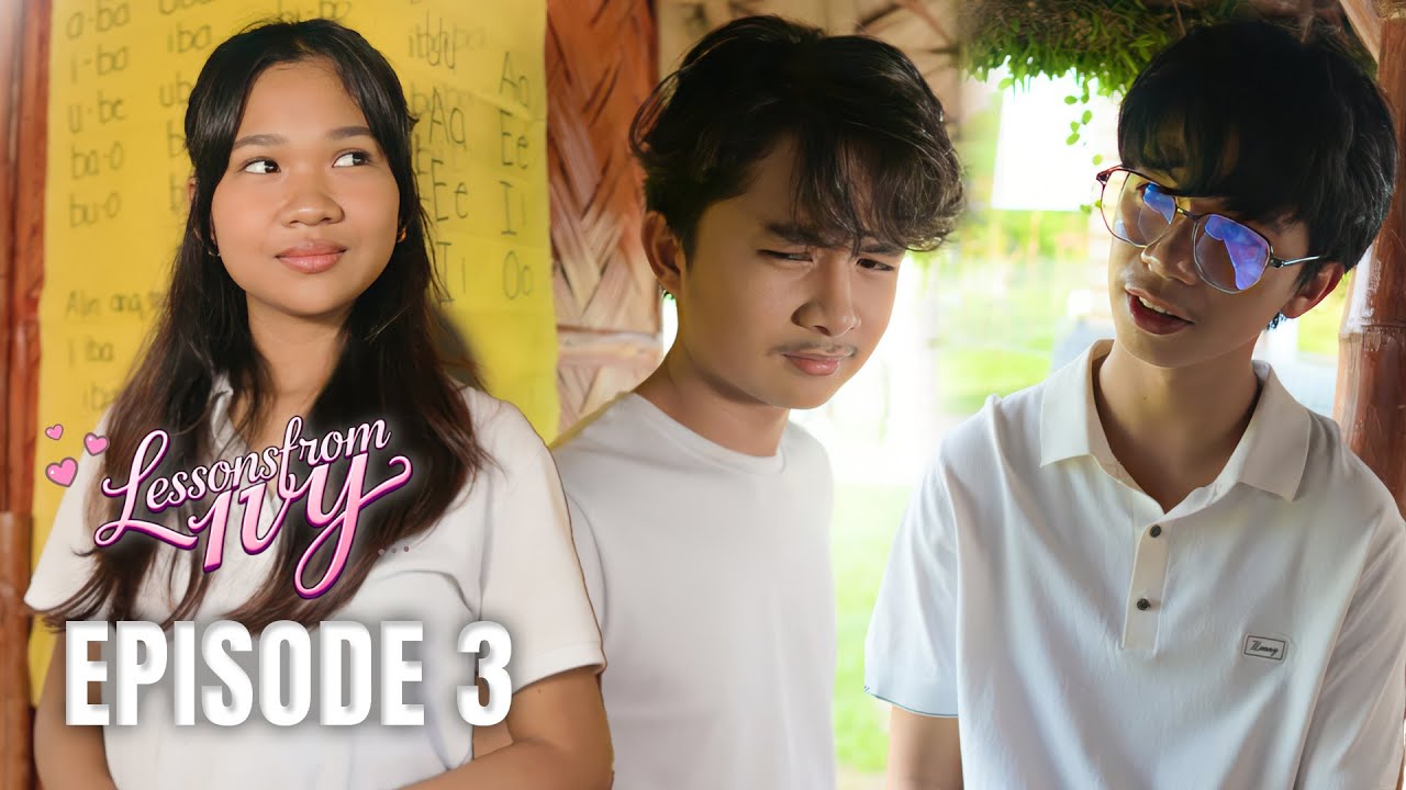 LESSONS FROM IVY - FULL EPISODE 3 - YouTube