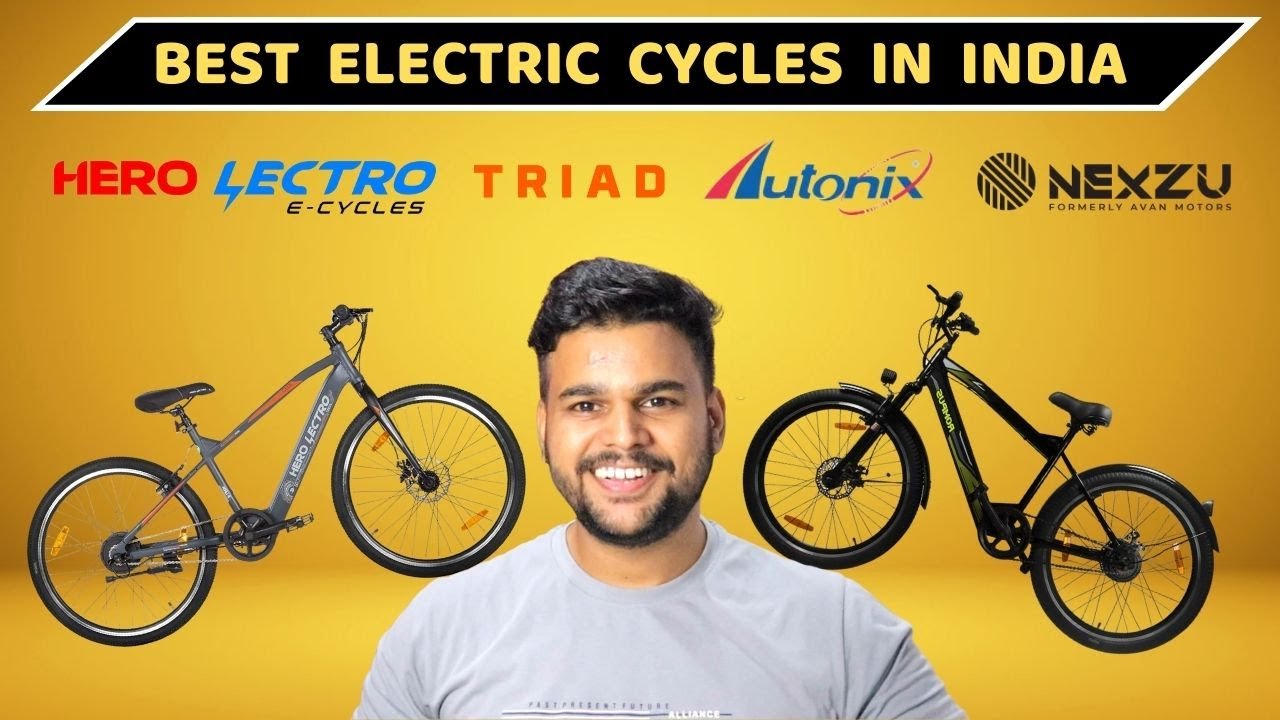 Best Electric Cycles in India 2022 🔥 Electric Cycle Review 🔥 Hero LECTRO 🔥 TRIAD 🔥 AUTONIX 🔥 NEXZU