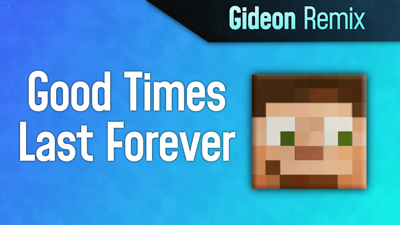Good Times Last Forever Original Song Happy 1 Million Subs good-times-last-forever-original-song-happy-1-million-subs
