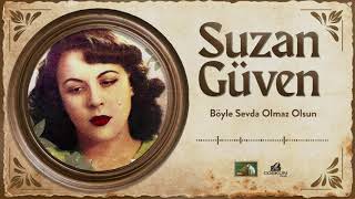 Suzan Güven - Böyle Sevda Olmaz Olsun (1968) Resimi