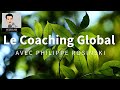 Parcours de coach n27  philippe rosinski  dfinir le coaching global