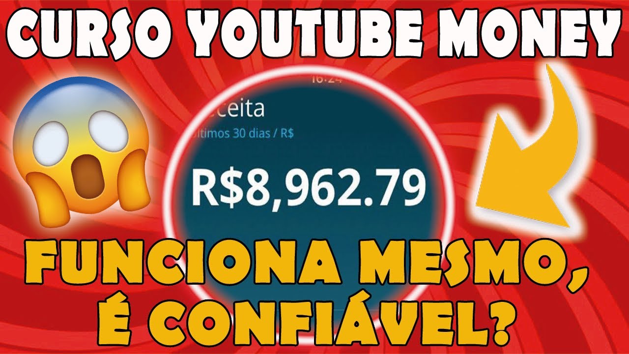 Youtube Money-CURSO YOUTUBE MONEY FUNCIONA MESMO, É CONFIÁVEL? - YouTube