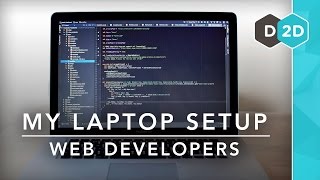 My Laptop Setup #7 - Web Developers!