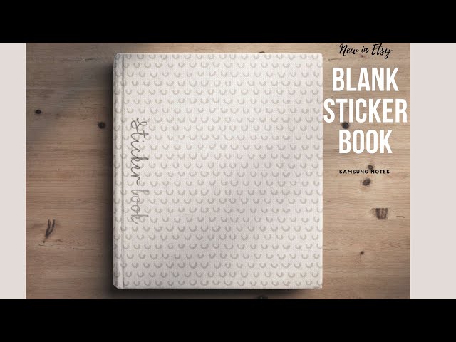 NEW BLANK STICKER BOOK + Tutorial (How to organize stickers