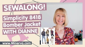 Minerva Sew-Along - Simplicity 8418 Bomber Jacket