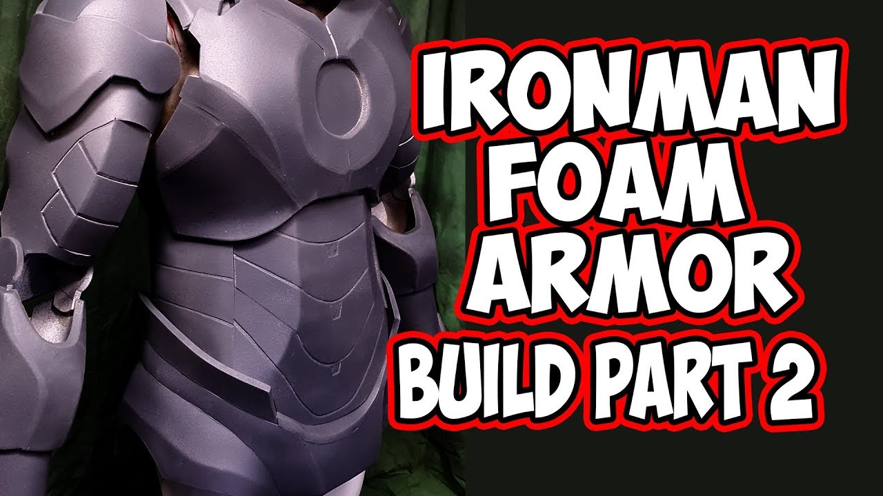 IronMan IV foam armor How to DiY part 2