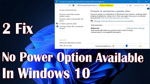 There Are Currently No Power Options Available In Windows 10 - 2 Fix How To