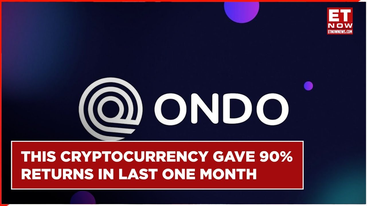 90% Returns In One Month: This Crypto Made Investors Richer, Should You  Buy, Sell Or Hold? | ONDO