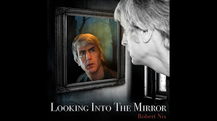 Robert Nix Looking Into The Mirror