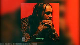 Post Malone   Congratulations  ft  Quavo Official Audio