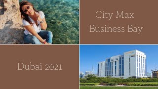 Citymax Hotel Business Bay 4*| Дубай ОАЭ | Обзор отеля