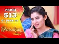 Ilakkiya Serial | Episode 513 Promo | Shambhavy | Nandan | Sushma Nair | Saregama TV Shows Tamil