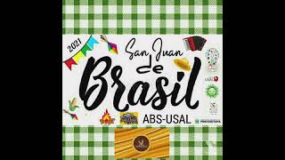 San Juan de Brasil ABS-USAL Comidas Típicas de las Fiestas Juninas 24.06.2021