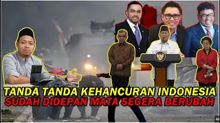 Tanda - Tanda Kehancuran indonesia Sudah Di Depan Mata Segera Berubah - Ustadz Muhammad Ridwan