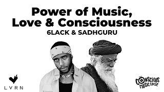 @6LACKOfficial  Explores the Power of Music, Love & Consciousness with Sadhguru