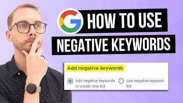 How to Use Negative Keywords in Google Ads (3 Ways to Use Them)