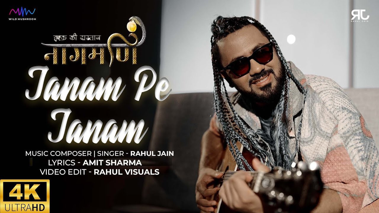 Janam Pe Janam Full Video   Rahul Jain  Ishq Ki Dastaan Naagmani  Dangal TV New Hindi Song 2022
