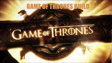 GAME OF THRONES BRETTUS BUILD