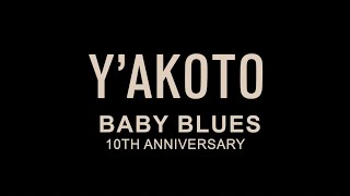 Y&#39;akoto | Baby Blues | 10th Anniversary Live Sessions (a film by Naafia Naahemaa)