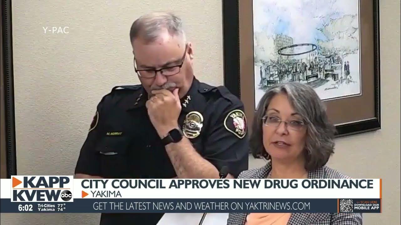 Yakima City Council's new ordinance makes drug possession arrests