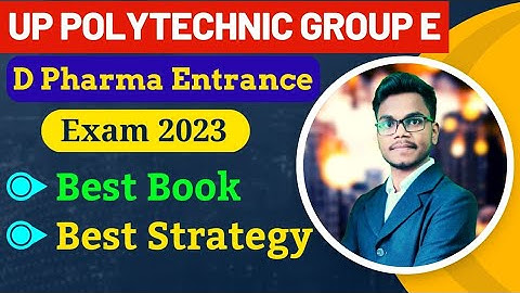 UP polytechnic Entrance Exam preparation 2023 | Group E1,E2 Best Book and Best strategy
