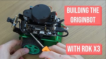 Building the OriginBot | RDK X3 Robot