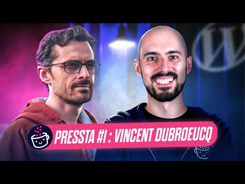 Vincent Dubroeucq, développeur WordPress en freelance depuis 7 ans - ☕️ Pressta #1