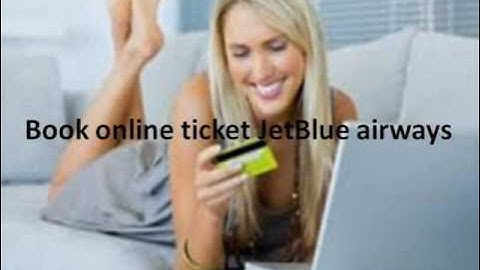 JetBlue Airlines customer service number for low cost tickets