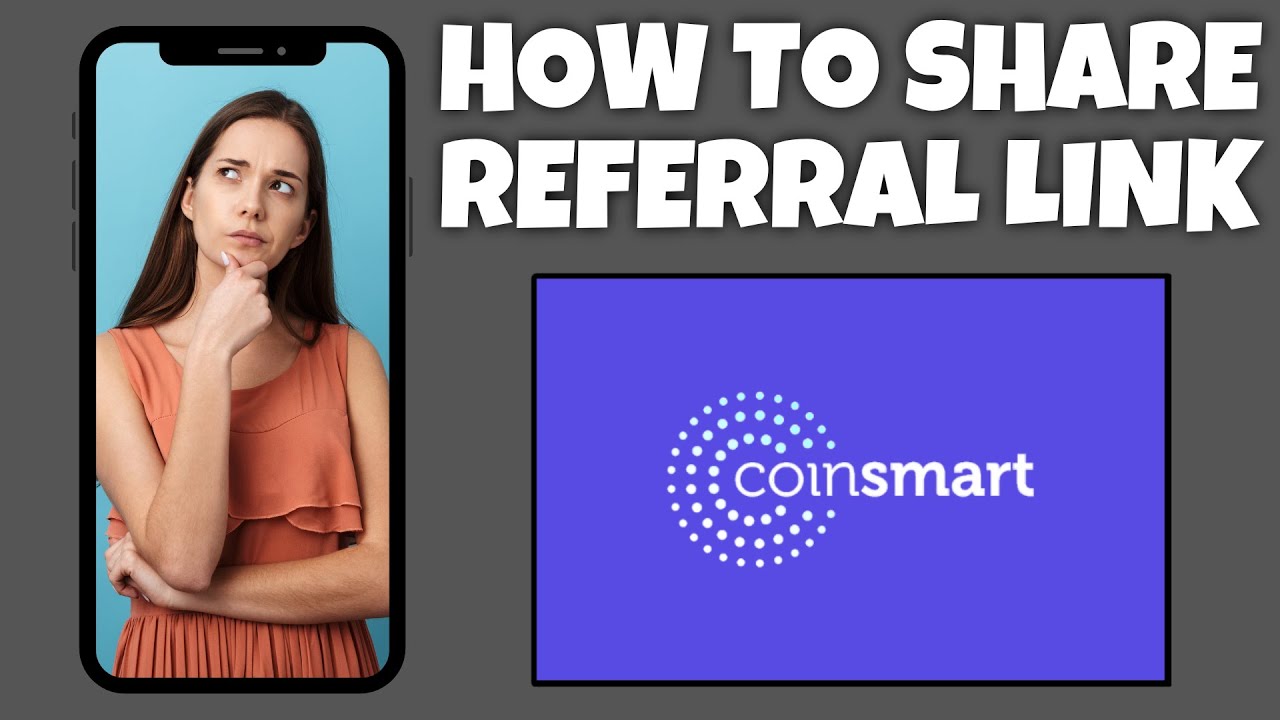 How To Share A Referral Link On CoinSmart | CoinSmart Tutorial