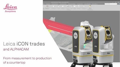 Leica iCON trades and ALPHACAM