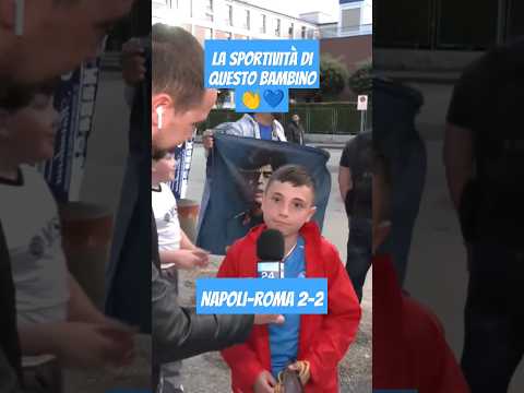 Napoli-Roma 2-2, la SPORTIVITÀ dei bambini napoletani 