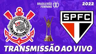 CORINTHIANS X INTERNACIONAL AO VIVO FINAL BRASILEIRÃO FEMININO 2022 PRÉ-JOGO  + NARRAÇÃO 