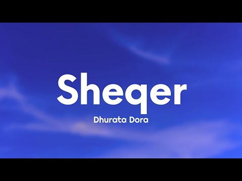 Dhurata Dora - Sheqer