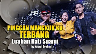 Download Lagu Pinggan Mangkuk Ku Terbang - Nasrul Syahmi (Official Music Video) MP3 Download Lagu Pinggan Mangkuk Ku Terbang - Nasrul Syahmi (Official Music Video) MP3