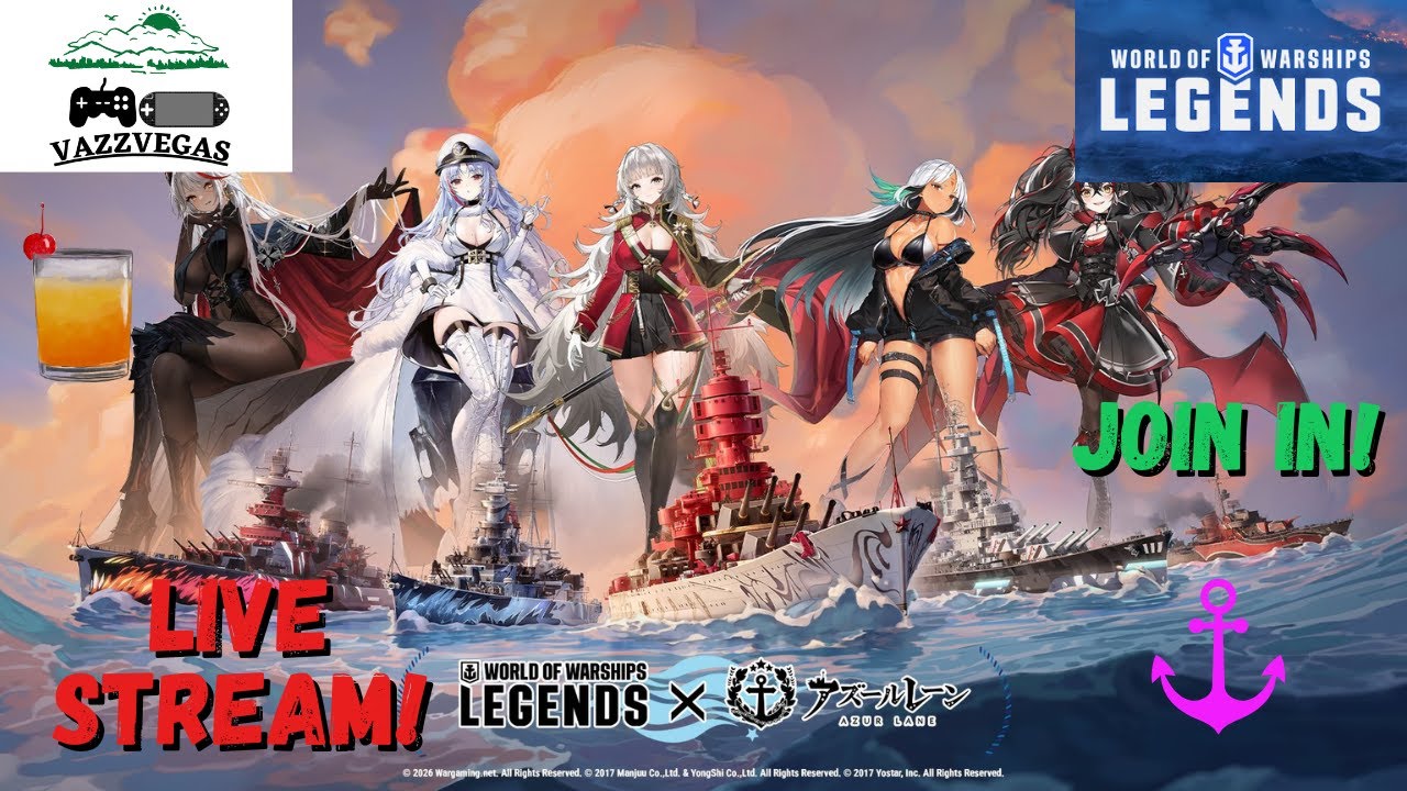 Our First Time Whaling? 🐋 Azur Lane Wave 7/New Update Live | World of Warships: Legends PS5 XBOX