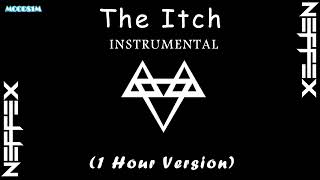 The Itch Instrumental - NEFFEX - 1HOUR VERSION - MOODS1M