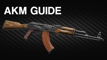 AKM guide | Escape from Tarkov