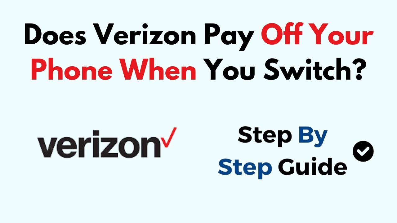 Verizon Pay Off Phone To Switch
