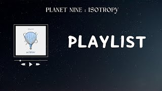 [ONEWE PLAYLIST] 'ISTROPY' PLAYLIST (+가사포함)