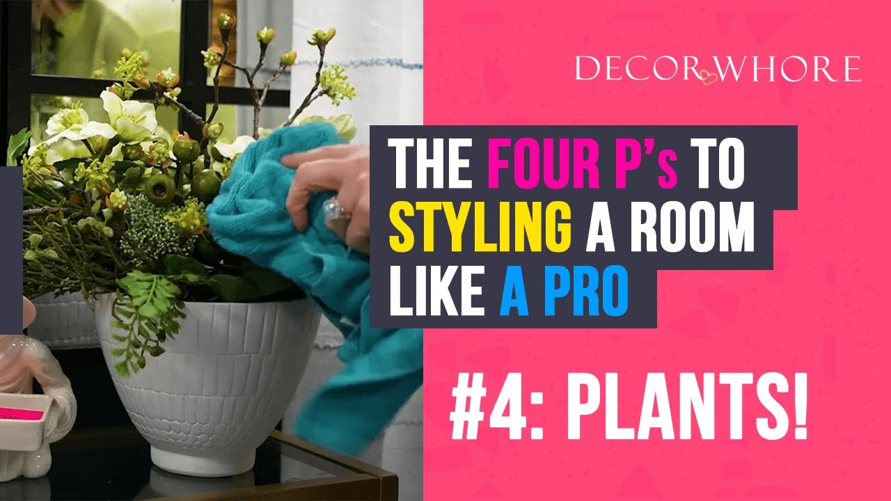 The 4 Ps to Styling a Room Like a Professional: Plants! [Just the Tips]