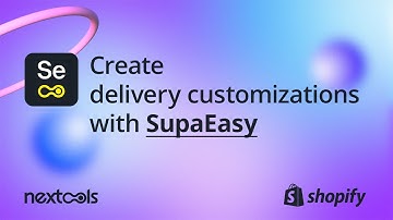 How To Create a Delivery Customization Function with SupaEasy