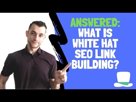 What Is White Hat SEO Link Building? (Protect Your Site!)