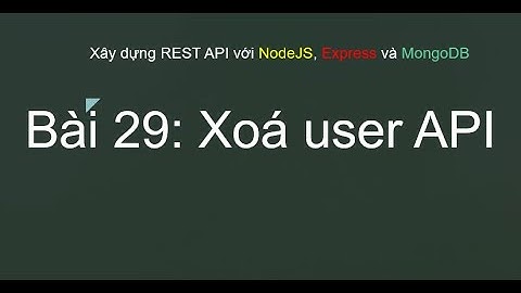 Xoá User API trong NodeJS với TypeScript - Hướng dẫn Chi Tiết