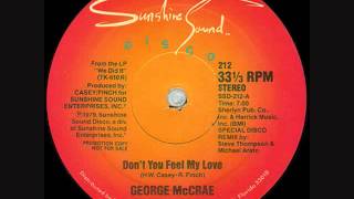 'Don't You Feel My Love' -  George McCrae