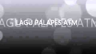 Lagu Palapes