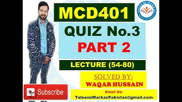 MCD401 quiz no 3 solution by taleemi markaz part 2